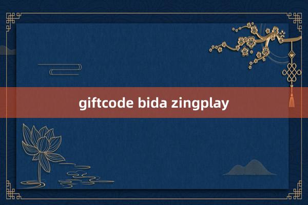 giftcode bida zingplay