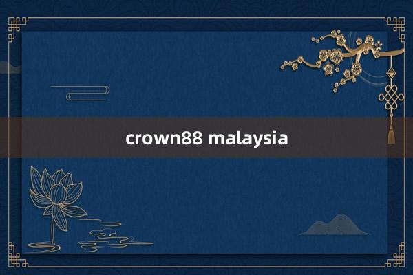 crown88 malaysia