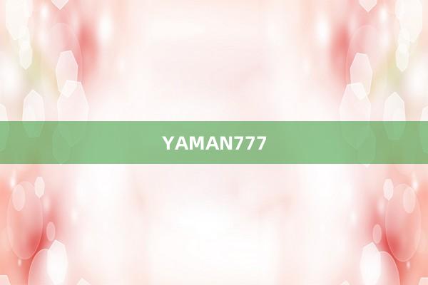 YAMAN777