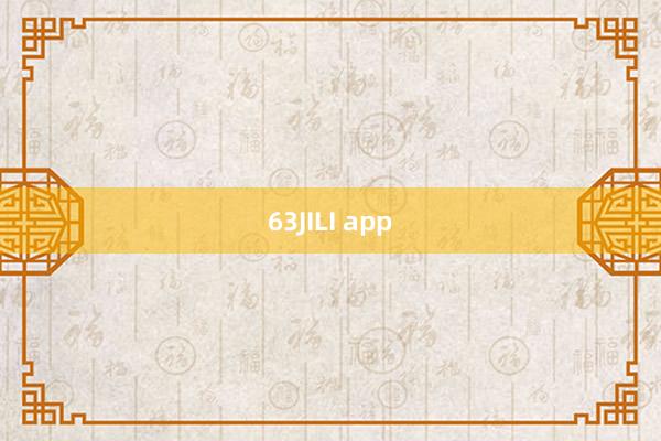 63JILI app